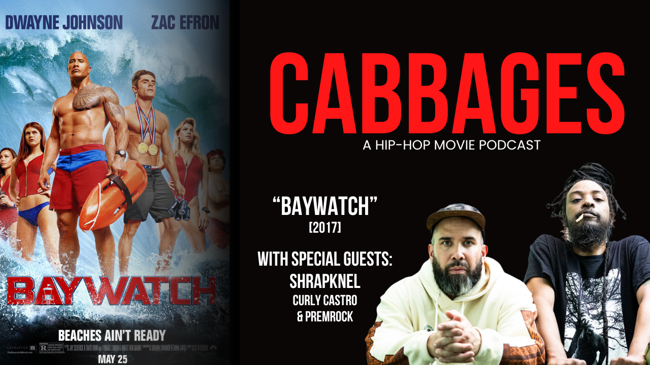 Podcast: 'Baywatch' With ShrapKnel