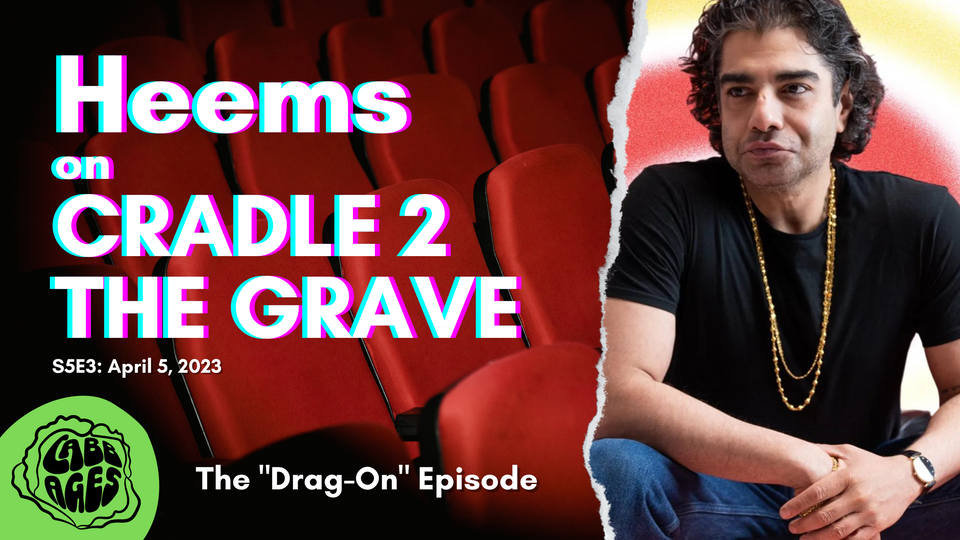 Podcast: Heems On Cradle 2 The Grave
