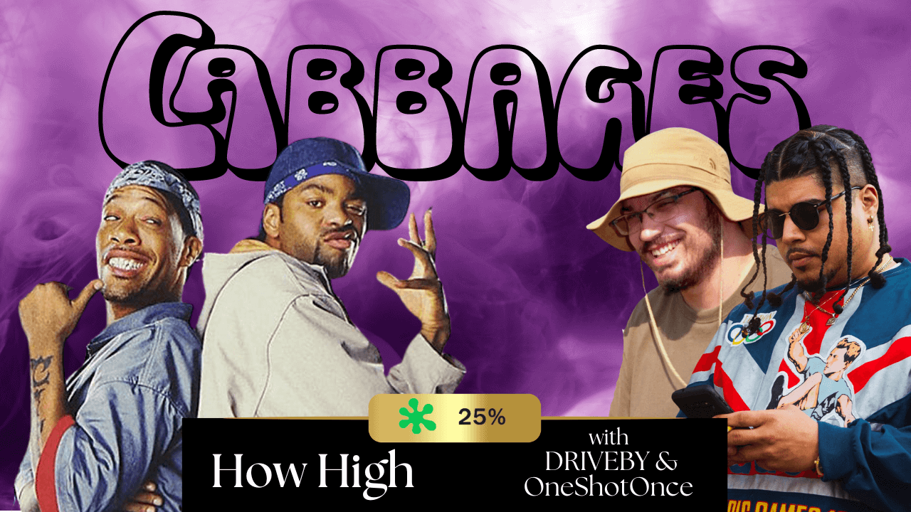 Podcast: DRIVEBY & OneShotOnce On How High